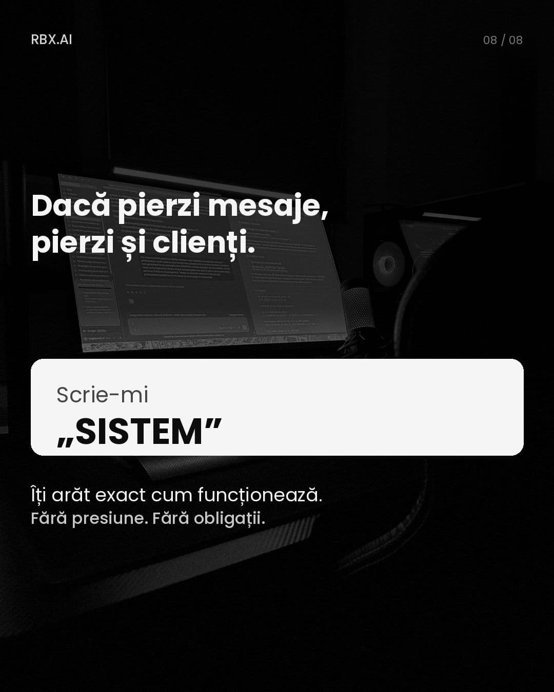 De ce pierzi clienți fără să știi — cadrul 8